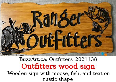 Wooden sign with moose, fish, and text on rustic shape